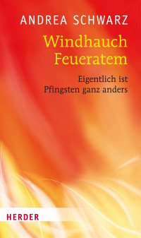 Andrea Schwarz — Windhauch Feueratem