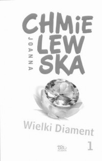 Chmielewska Joanna — Wielki diament