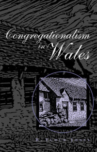 Robert Pope — Congregationalism in Wales (University of Wales - Bangor History of Religion)
