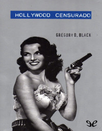 Gregory D. Black — Hollywood Censurado