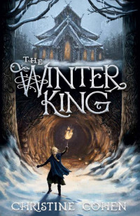 Christine Cohen — The Winter King