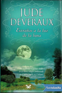 Jude Deveraux — Extraños a la luz de la luna