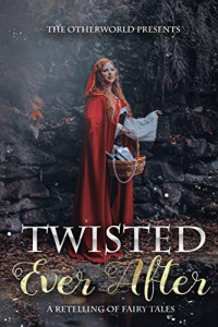 Celeste Thrower — Twisted Ever After