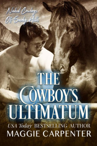 Maggie Carpenter — The Cowboy's Ultimatum