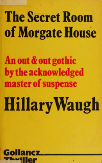 Hillary Waugh — The Secret Room of Morgate House