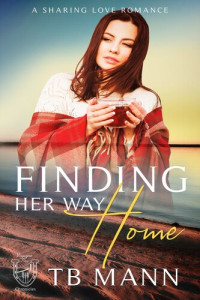 TB Mann — Finding Her Way Home