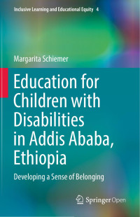 Margarita Schiemer — Education for Children with Disabilities in Addis Ababa, Ethiopia