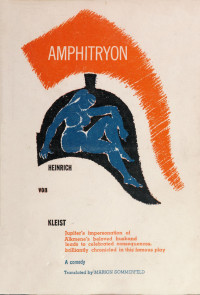 Heinrich von Kleist — Amphitryon: A Comedy