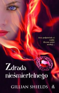 Gillian Shields — Zdrada nieśmiertelnego