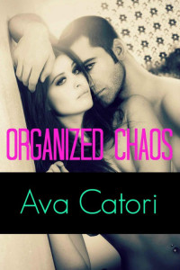 Ava Catori — Organized Chaos