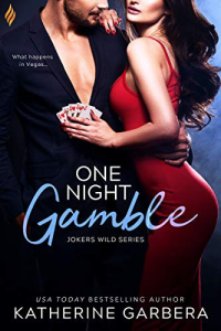 Katherine Garbera [Garbera, Katherine] — One Night Gamble_Jokers Wild