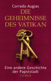 Corrado Augias; — Die Geheimnisse des Vatikan