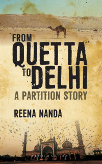 Reena Nanda — From Quetta to Delhi