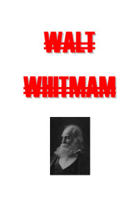 Walt Whitman — 40 Poemas