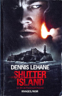 Lehane, Dennis — Shutter Island