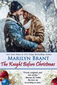 Marilyn Brant — The Knight Before Christmas