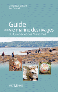 Geneviève Simard, Jim Cornall — Guide de la vie marine des rivages du Québec et des Maritimes