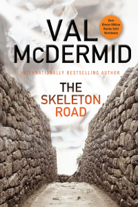Val McDermid — The Skeleton Road