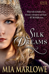 Mia Marlowe — Silk Dreams - Songs of the North 3