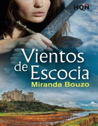 Miranda Bouzo — Vientos de Escocia