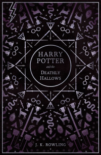 J.K. Rowling — Harry Potter and the Deathly Hallows