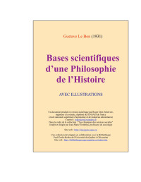 Gustave Le Bon — Bases scientifiques d'une philosophie de l'histoire