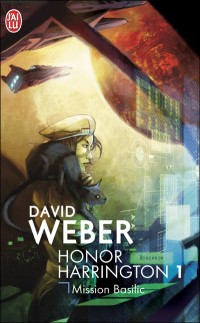 David Weber — Mission Basilic