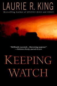 Laurie R. King — Keeping Watch