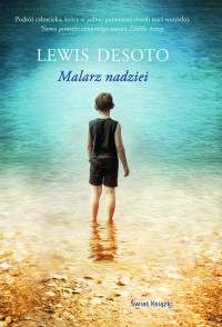 Lewis DeSoto — Malarz nadziei