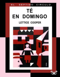 Lettice Cooper — Té en domingo