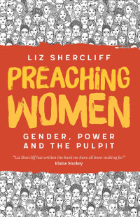 Liz Shercliff; — Preaching Women