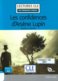 Maurice Leblan — Les confidences d'Arsène Lupin (A2)