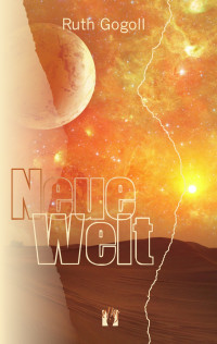 Gogoll, Ruth — Neue Welt