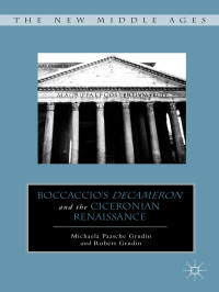 Michaela Paasche Grudin, Robert Grudin — BOCCACCIO’S DECAMERON AND THE CICERONIAN RENAISSANCE