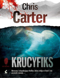 Chris Carter — Krucyfiks