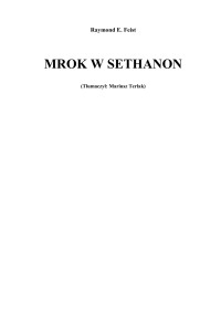 Raymond E. Feist — Wojna Swiatow IV Mrok w Sethanon