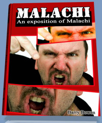 Barry Bowen [Bowen, Barry] — Malachi: An Exposition of Malachi