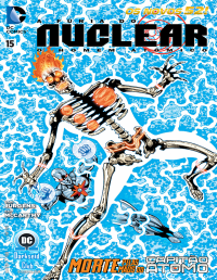 Dan Jurgens, Ray McCarthy — A fúria do Nuclear #15