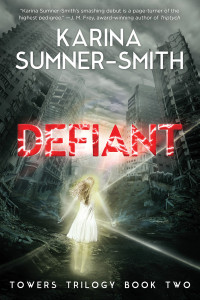 Karina Sumner-Smith — Defiant