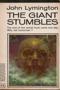 John. Lymington — The Giant Stumbles