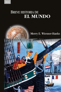 Merry E. Wiesner-Hanks — Breve historia del mundo