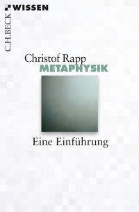 Christof Rapp; — Metaphysik