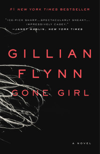 Gillian Flynn — Gone Girl