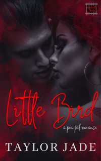 Taylor Jade — Little Bird: Criminally Yours
