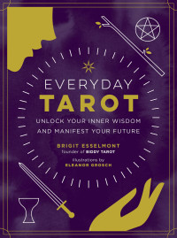 Brigit Esselmont — Everyday Tarot