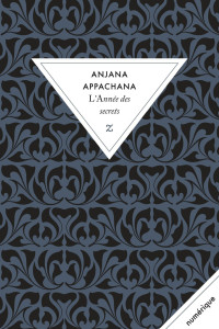 Anjana Appachana — L'année des secrets