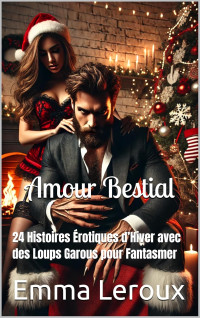 Emma Leroux — Amour bestial