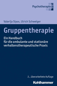 Valerija Sipos & Ulrich Schweiger — Gruppentherapie