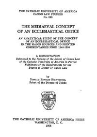 Donald Edward Heinstchel — The Medieval Concept of an Ecclesiastical Office (1956) (CUA Studies in Canon Law)