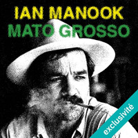 Ian Manook — Mato grosso